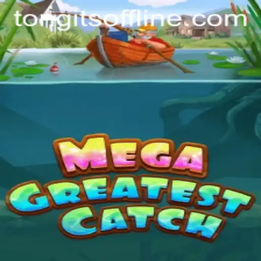 MegaGreatestCatch: Dive Into the Exciting World of Tongits Offline